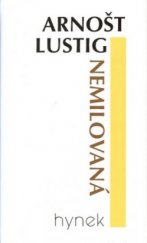 kniha Nemilovaná z deníku sedmnáctileté Perly Sch., Hynek 2001