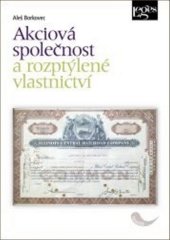 kniha Akciová společnost a rozptýlené vlastnictví, Leges 2014