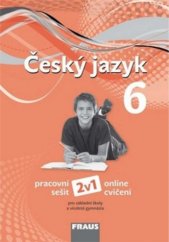 kniha Český jazyk 6 pracovní sešit 2v1, Fraus 2019