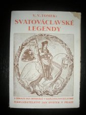 kniha Svatováclavské legendy k tisícímu výročí smrti světcovy, Jan Svátek 1929