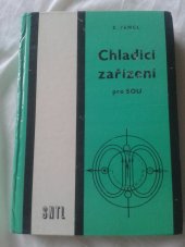 kniha Chladící zařízení pro střední odborná učiliště, SNTL 1984