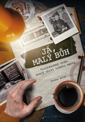 kniha Já, malý bůh, XYZ 2025