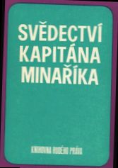 kniha Svědectví kapitána Minaříka, Rudé Právo 1976