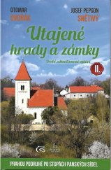 kniha Utajené hrady a zámky II. Prahou podruhé po stopách panských sídel, Čas 2021