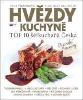 kniha Hvězdy kuchyně TOP 10 šéfkuchařů Česka, Imagination of People 2012