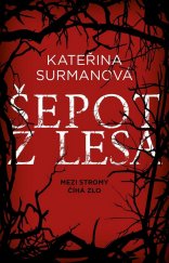 kniha Šepot z lesa, Kalibr 2022