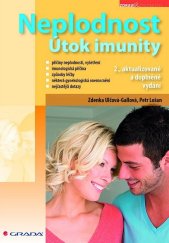 kniha Neplodnost Útok imunity, 2., aktualizované a doplněné vydání, Grada 2013