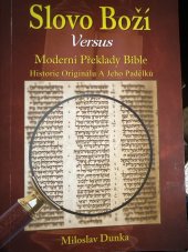 kniha Slovo Boží Versus Moderní Překlady Bible Historie Originálu A Jeho Padělků, Impresum 2020