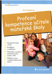 kniha Profesní kompetence učitele mateřské školy, Grada 2013