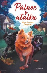 kniha Půlnoc v útulku, Fragment 2024