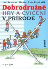 kniha Dobrodružné hry a cvičení v přírodě, Portál 2000