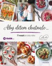 kniha Aby dětem chutnalo 77 receptů pro celou rodinu, Fragment 2024