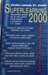 kniha Superlearning 2000 tvořivé učení 21. století, Knižní klub 2000