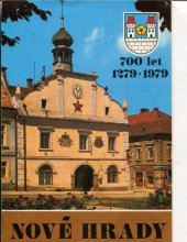 kniha Nové Hrady 700 let 1279-1979, MNV v Nových Hradech 1978