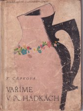 kniha Vaříme v pohádkách, Doležalovo nakladatelství, Antonín Doležal 1945