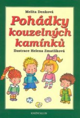 kniha Pohádky kouzelných kamínků, Knižní klub 2008