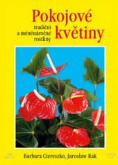 kniha Pokojové květiny tradiční a méně náročné rostliny, Finidr 2005