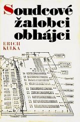 kniha Soudcové-žalobci-obhájci proces s osvětimskými zločinci, Svoboda 1966