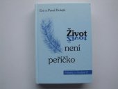 kniha Život není peříčko příběhy o hledání II, Křesťanský život 1999