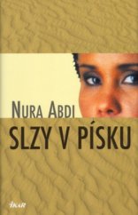 kniha Slzy v písku, Ikar 2005