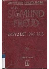 kniha Spisy z let 1909-1913, Psychoanalytické nakladatelství  1997