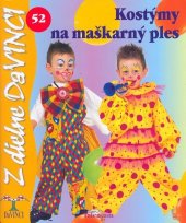 kniha Kostýmy na maškarný ples 52, Talentum 2010