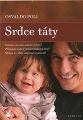 kniha Srdce táty, Karmelitánské nakladatelství 2010