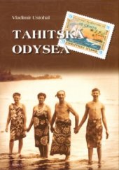 kniha Tahitská odysea příběh české rodiny v Polynésii, Sursum 2004
