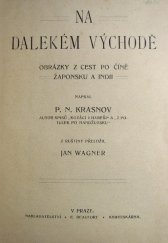 kniha Na dalekém východě Obrázky z cest po Číně, Žaponsku a Indii, Beaufort 1907