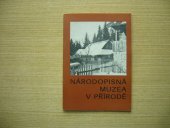 kniha Národopisná muzea v přírodě Teoretická a metodická východiska k realizaci, Valašské muzeum v přírodě 1981