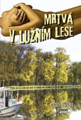 kniha Mrtvá v lužním lese, Mare-Czech 2018