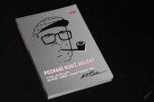 kniha Poznané budiž sděleno o tom, jak žil a byl novinář, filmař - laskavý kantor FAMU A.F. Šulc, FITES 1999