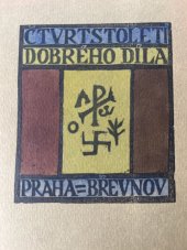 kniha Úvodem do nového čtvrtstoletí Dobrého díla [ze starých papírů, [A. Vyskočil 1926
