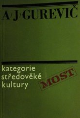 kniha Kategorie středověké kultury, Mladá fronta 1978