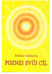 kniha Poznej svůj cíl, Vodnář 2004