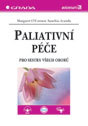 kniha Paliativní péče pro sestry všech oborů, Grada 2005