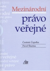 kniha Mezinárodní právo veřejné, Eurolex Bohemia 2003