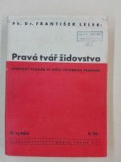 kniha Pravá tvář židovstva židovský problém ve světle původních pramenů, Orbis 1941