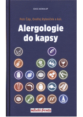 kniha Alergologie do kapsy , Mladá fronta 2019