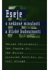 kniha Eseje o nedávné minulosti a blízké budoucnosti, G plus G 1999