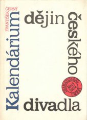 kniha Kalendárium dějin českého divadla, Svaz českých dramatických umělců 1989