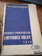 kniha Likvidace války 1919, Orbis 1935