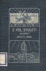 kniha Z půl století, F. Šimáček 1913