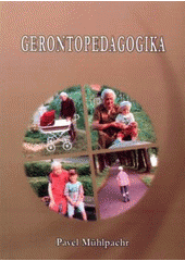 kniha Gerontopedagogika, Masarykova univerzita 2009
