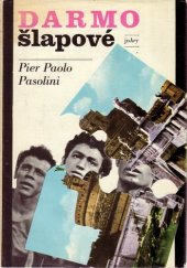 kniha Darmošlapové, Svoboda 1975