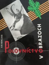 kniha Poľovnictvo v obrazoch, Slovenské vydavateľstvo pôdohospodárskej literatúry 1970