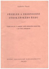 kniha Přehled a zhodnocení otrokářského řádu Učeb. text pro 9. postup. ročník jedenáctileté stř. školy a pro školy pedagog., SPN 1954