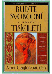 kniha Buďte svobodní v novém tisíciletí, Pragma 1999