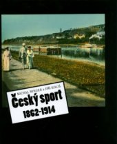 kniha Český sport 1862-1914, Nezávislý novinář (IV) 2003