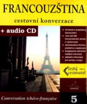 kniha Francouzština - cestovní konverzace = Conversation tchéco-française, INFOA 2004